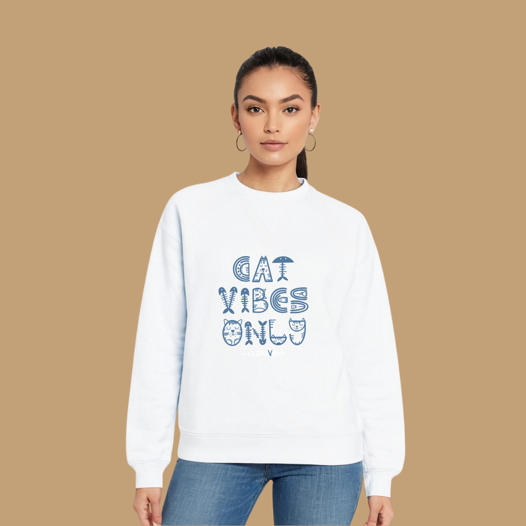 Clothivee Cat Vibes Only Women Sweatshirt