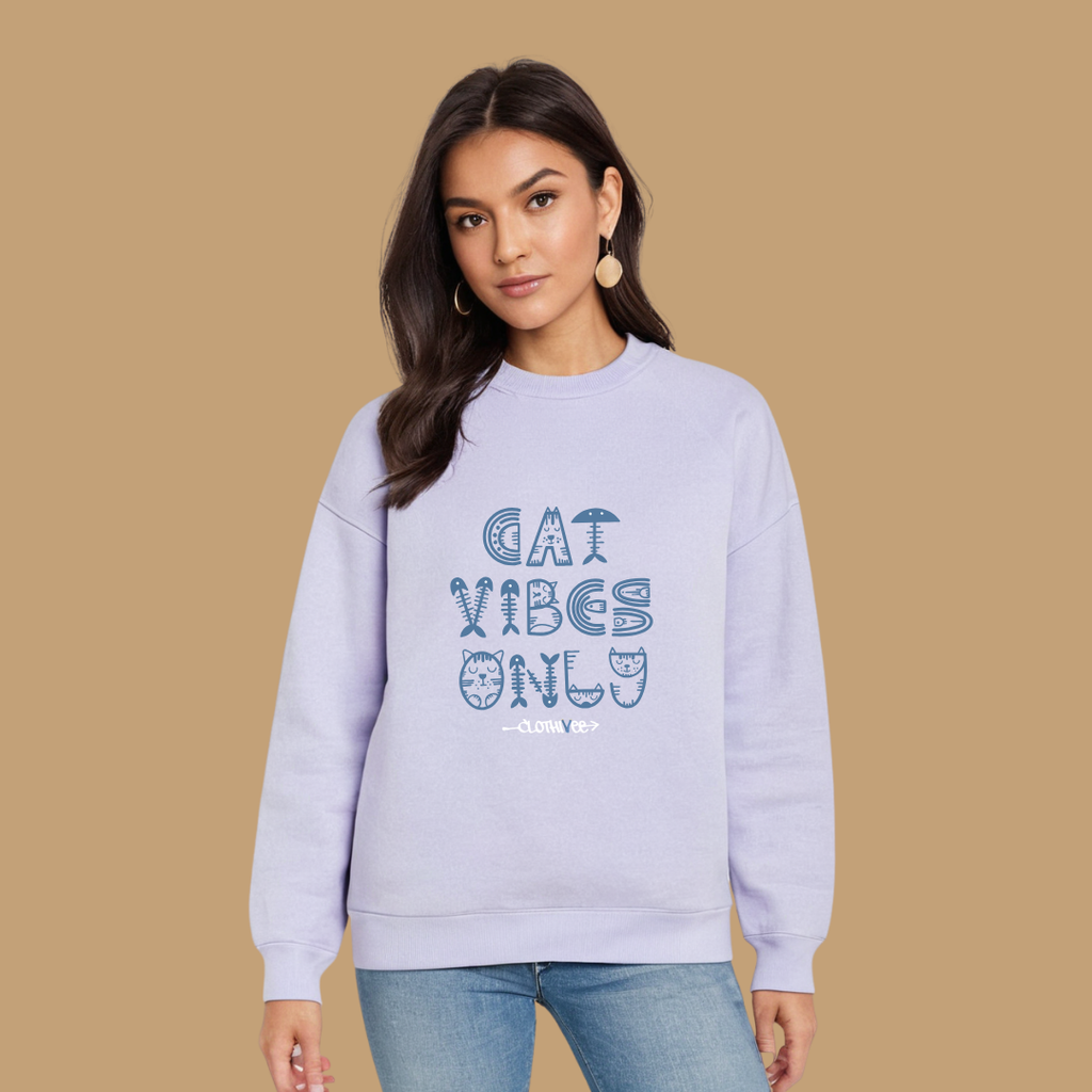 Clothivee Cat Vibes Only Women Sweatshirt