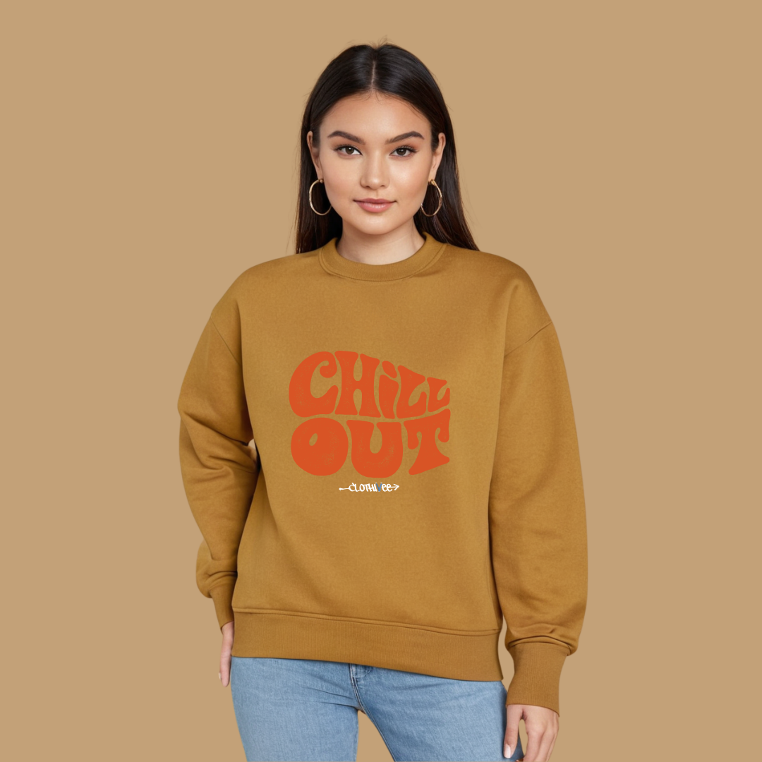 Clothivee Chill Out Women’s Fleece Sweatshirt