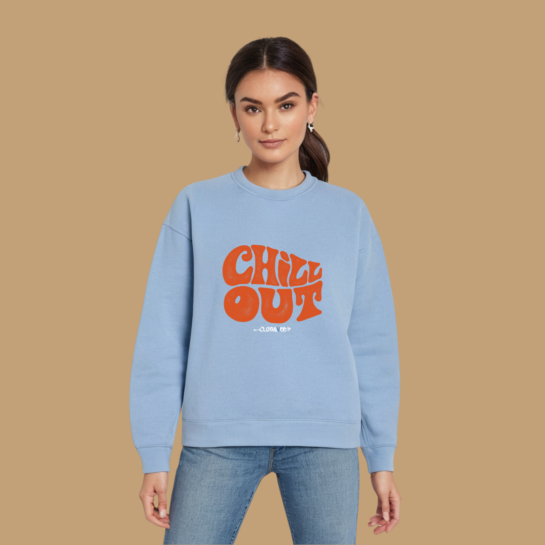 Clothivee Chill Out Women’s Fleece Sweatshirt