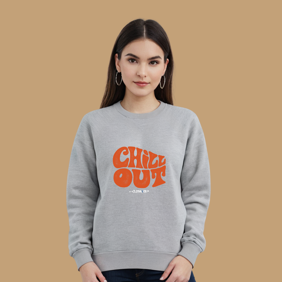Clothivee Chill Out Women’s Fleece Sweatshirt