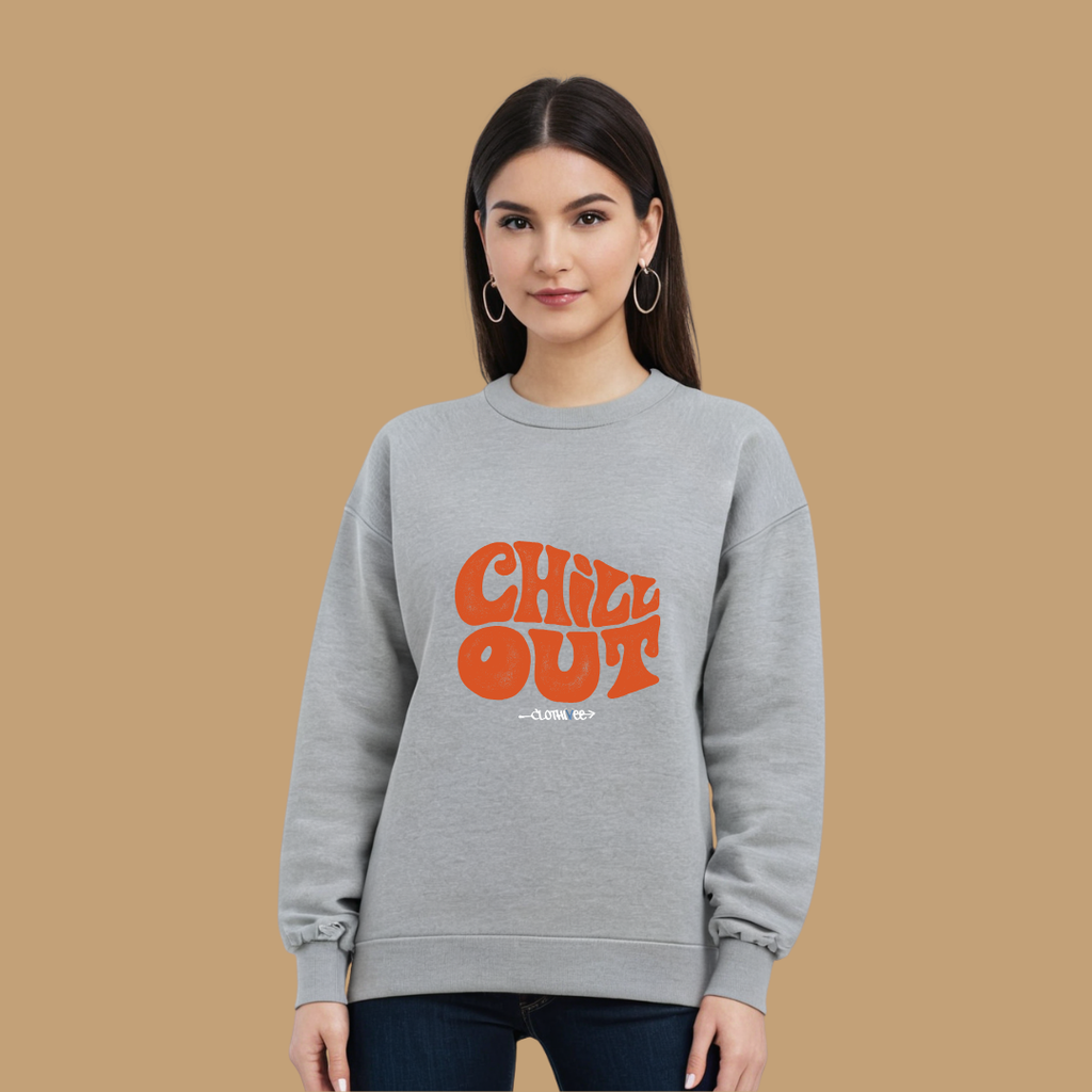 Clothivee Chill Out Women’s Fleece Sweatshirt