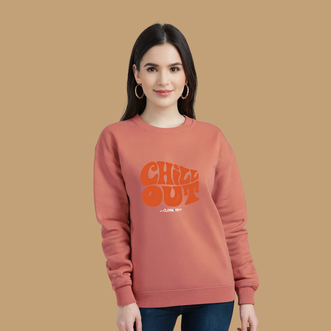 Clothivee Chill Out Women’s Fleece Sweatshirt