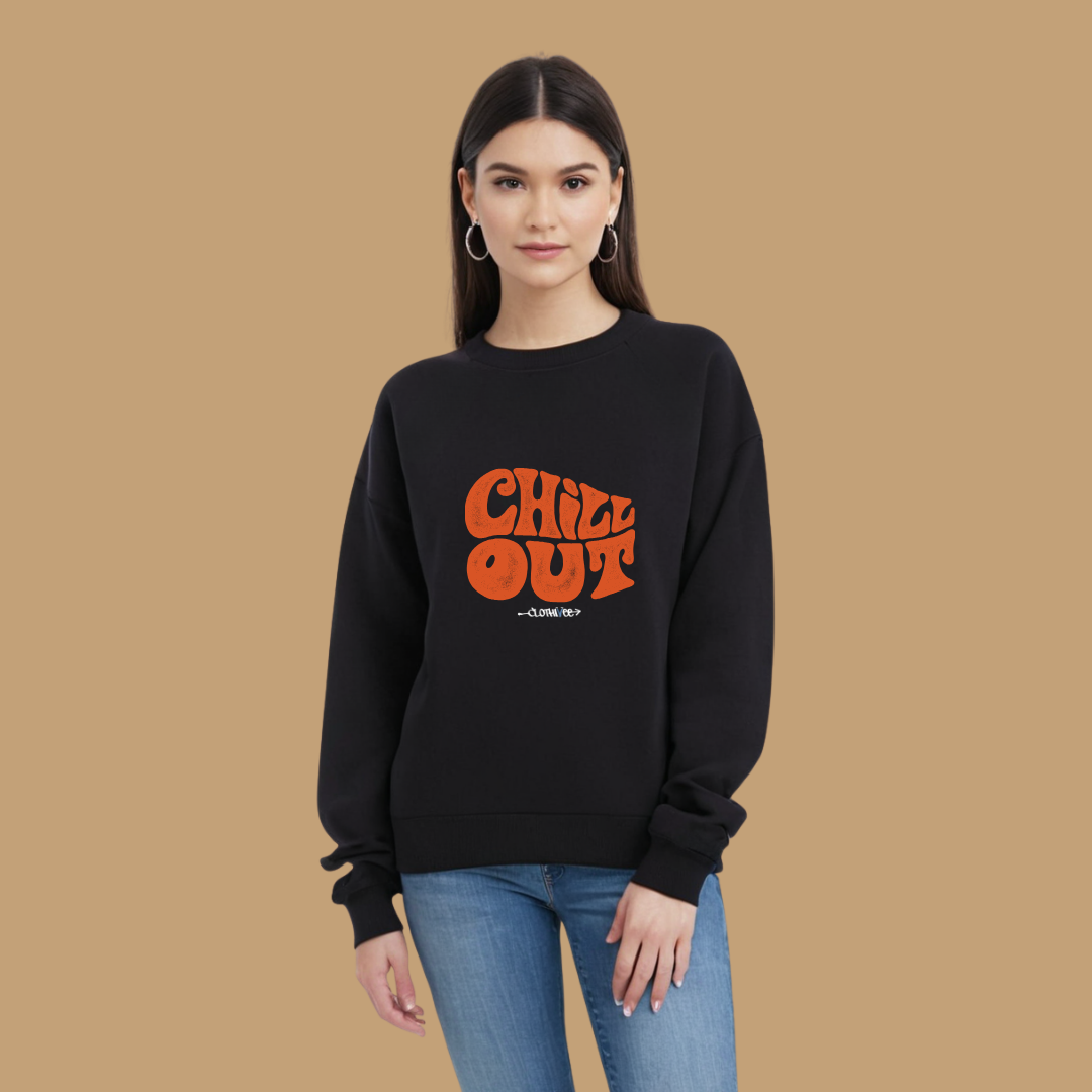 Clothivee Chill Out Women’s Fleece Sweatshirt