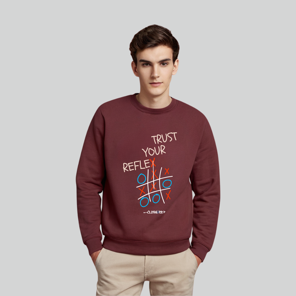 Clothivee Trust Your Reflex Crew Neck Sweatshirt