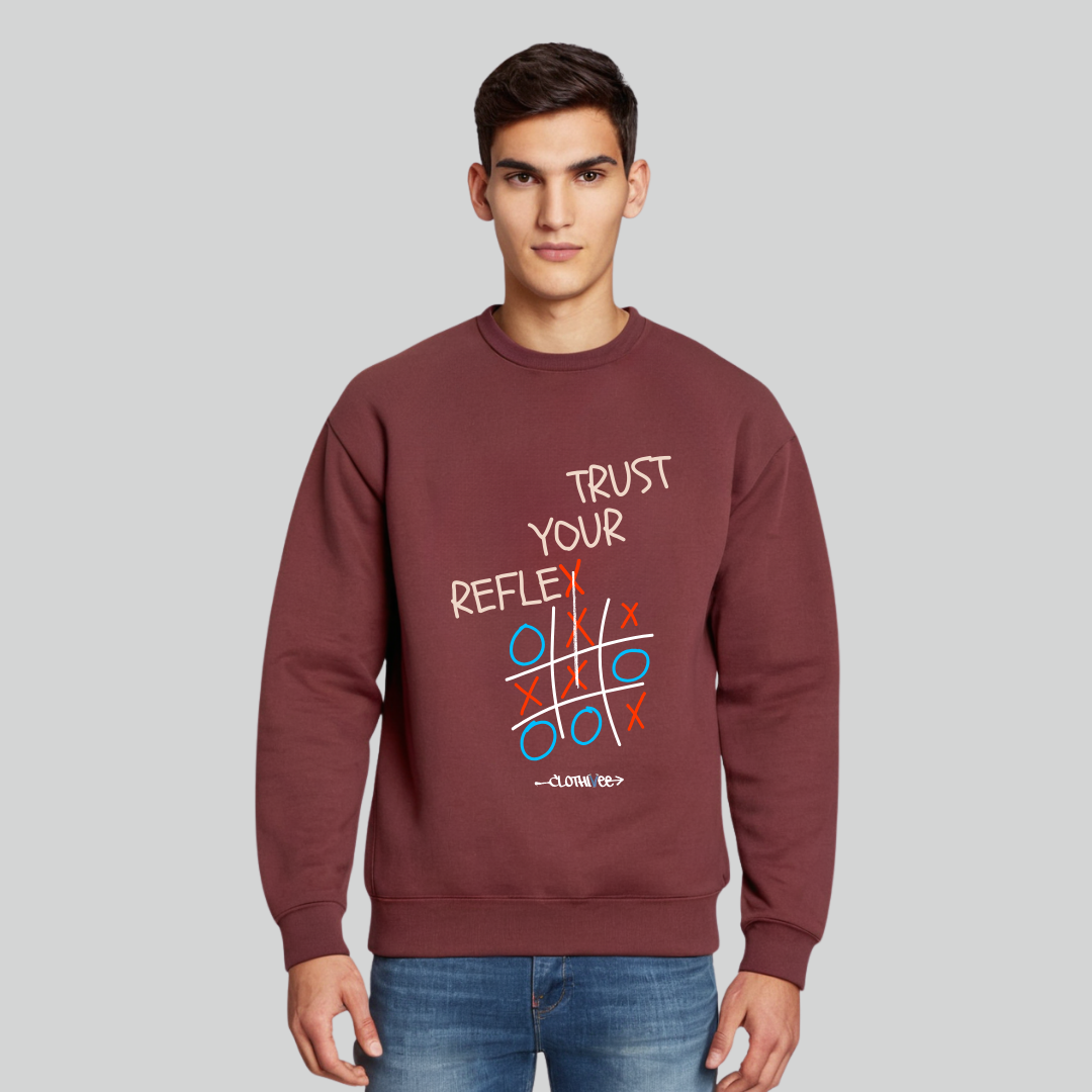 Clothivee Trust Your Reflex Crew Neck Sweatshirt