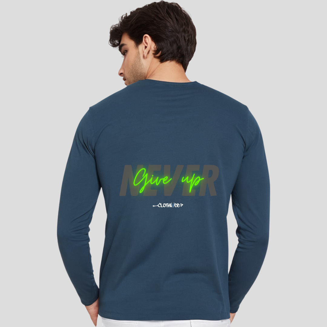 Clothivee Never Give Up Full Sleeves T-shirt