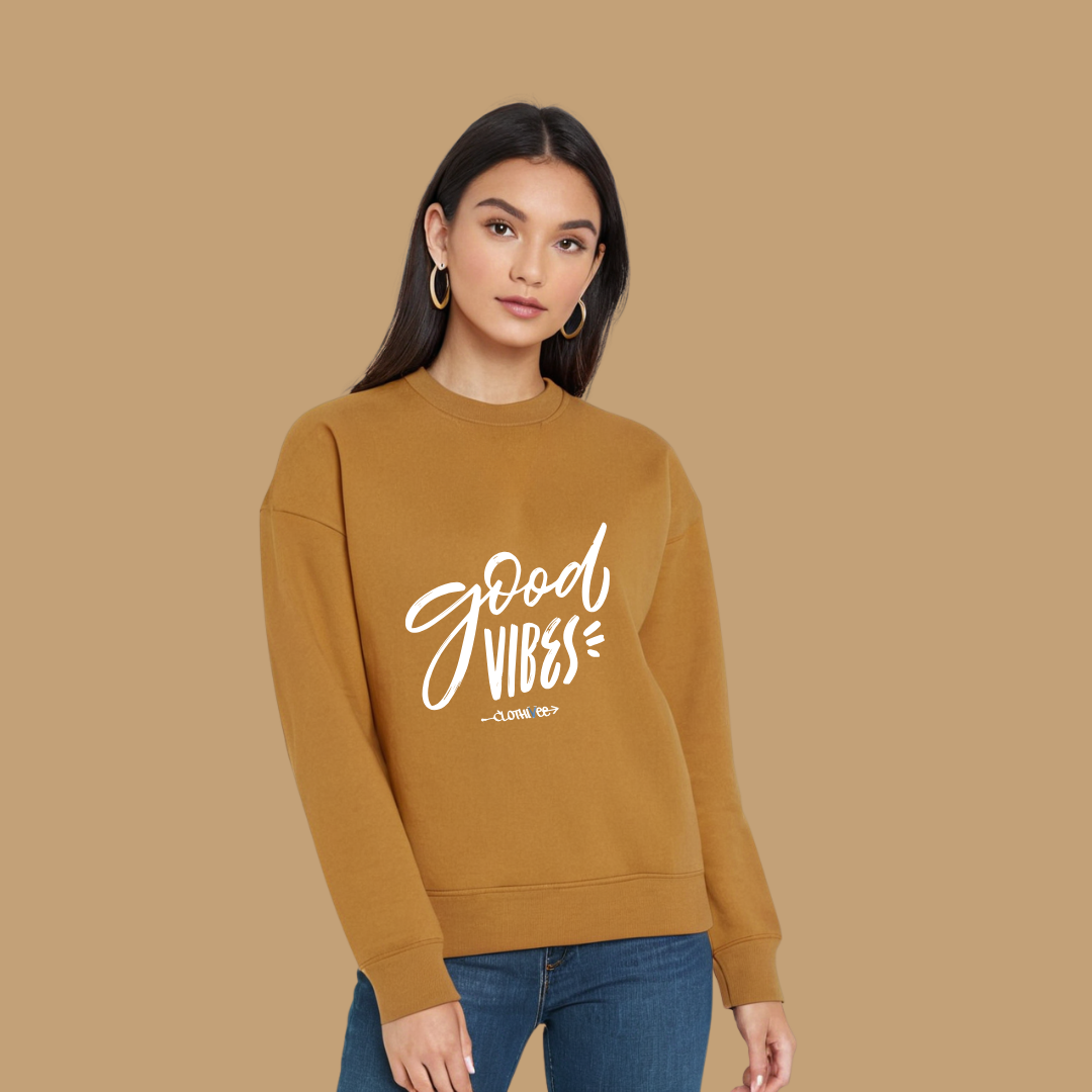 Clothivee Good Vibes Women Sweatshirt