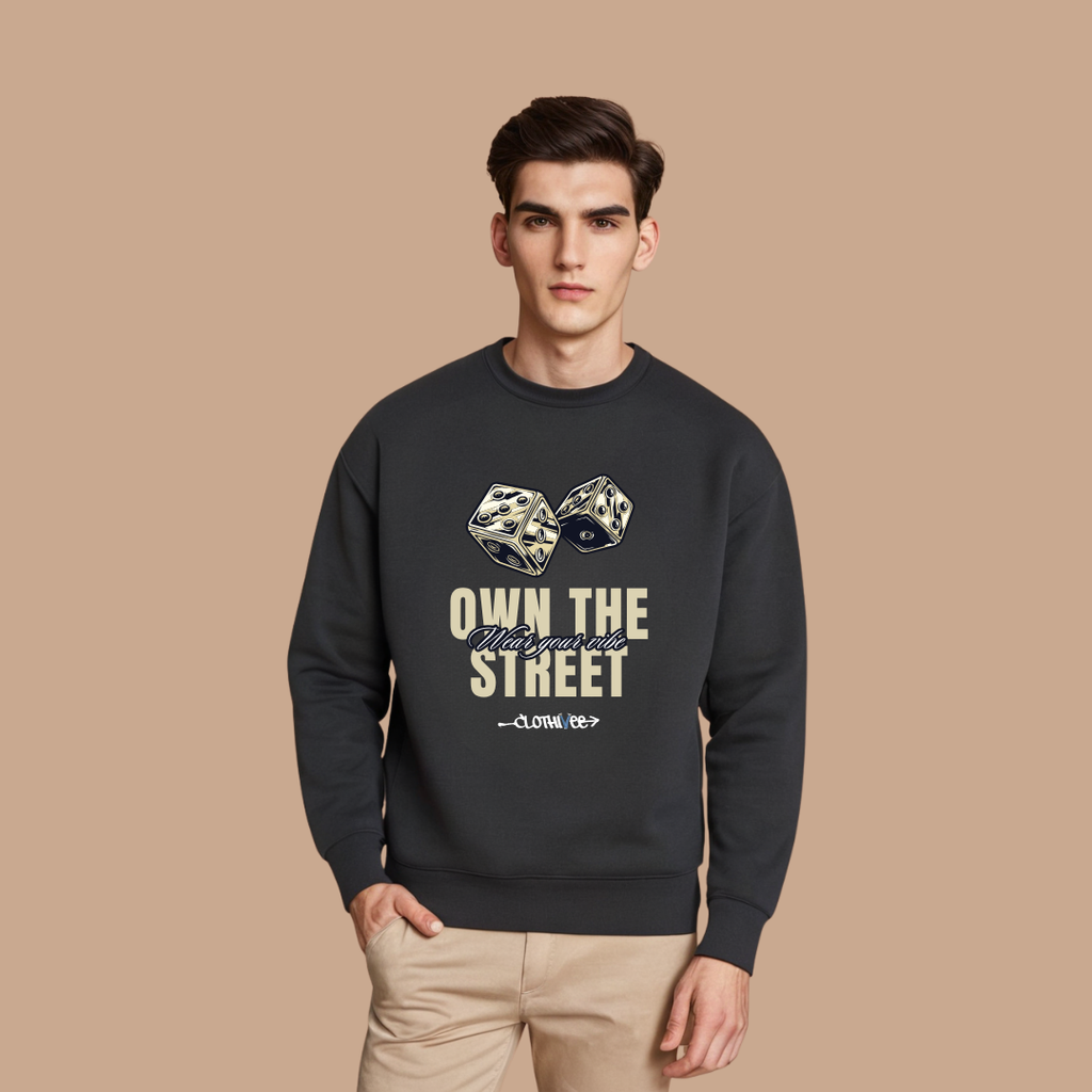 Own The Street Dice Sweatshirt