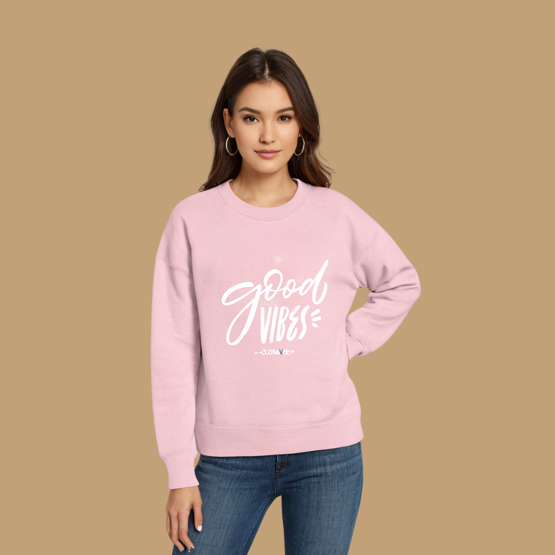 Clothivee Good Vibes Women Sweatshirt