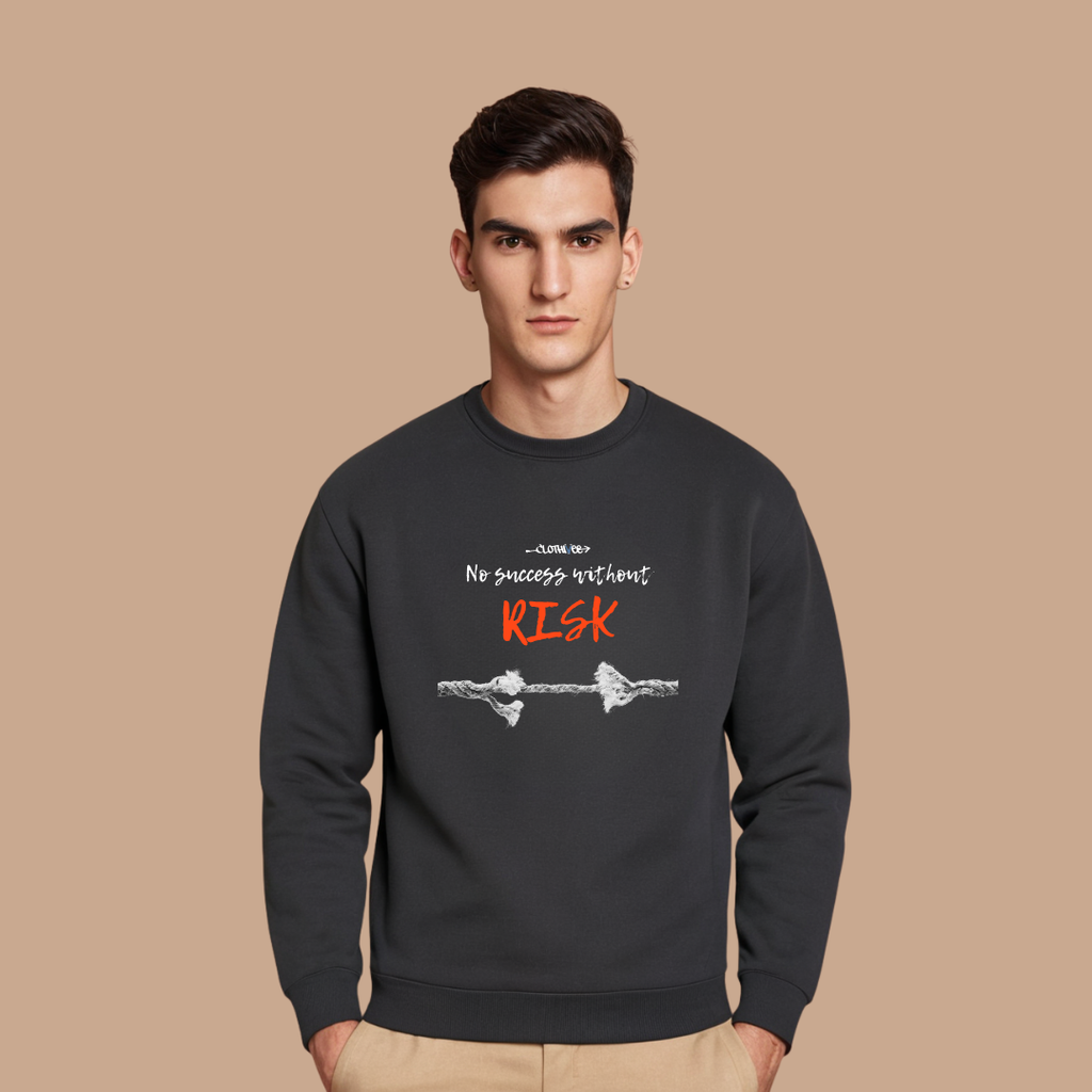 Success Takes Risk Sweatshirt