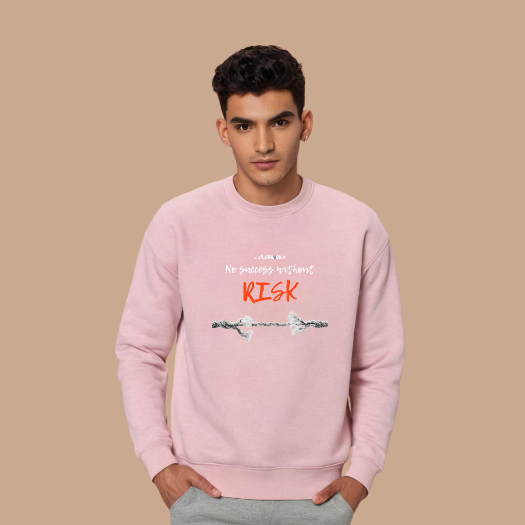 Success Takes Risk Sweatshirt
