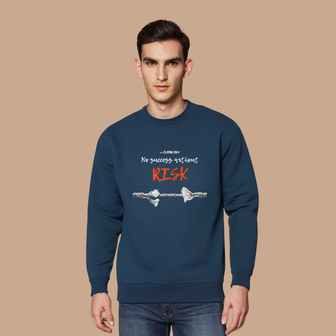 Success Takes Risk Sweatshirt