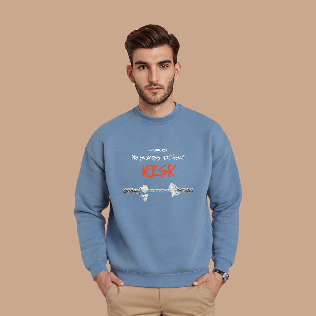 Success Takes Risk Sweatshirt