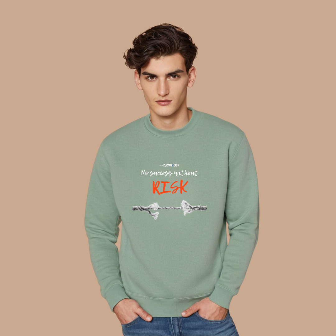Success Takes Risk Sweatshirt