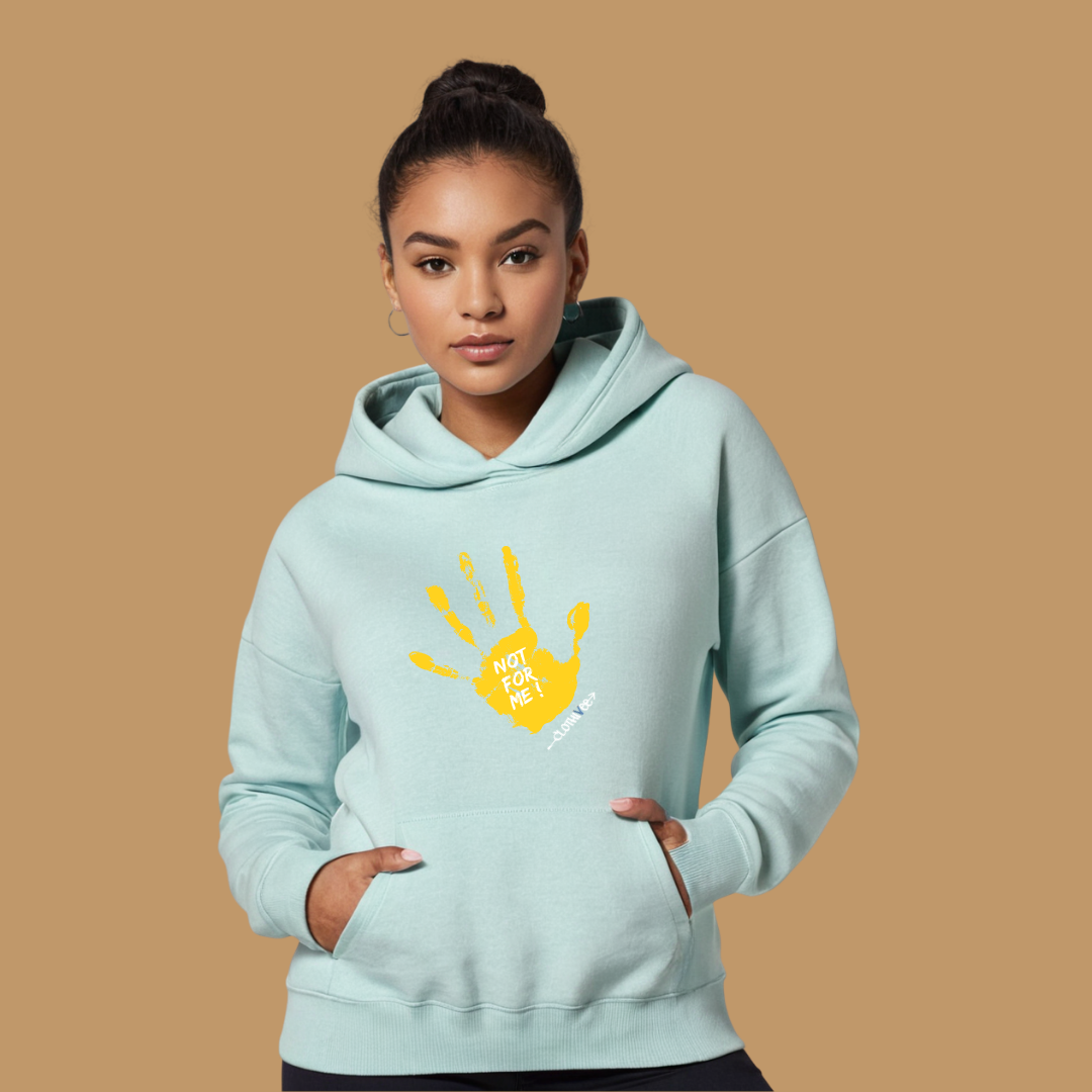 Clothivee Not For Me Women Hoodie