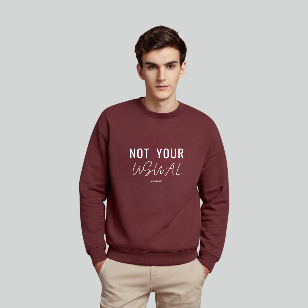 Clothivee Not Your Usual Crew Neck Sweatshirt