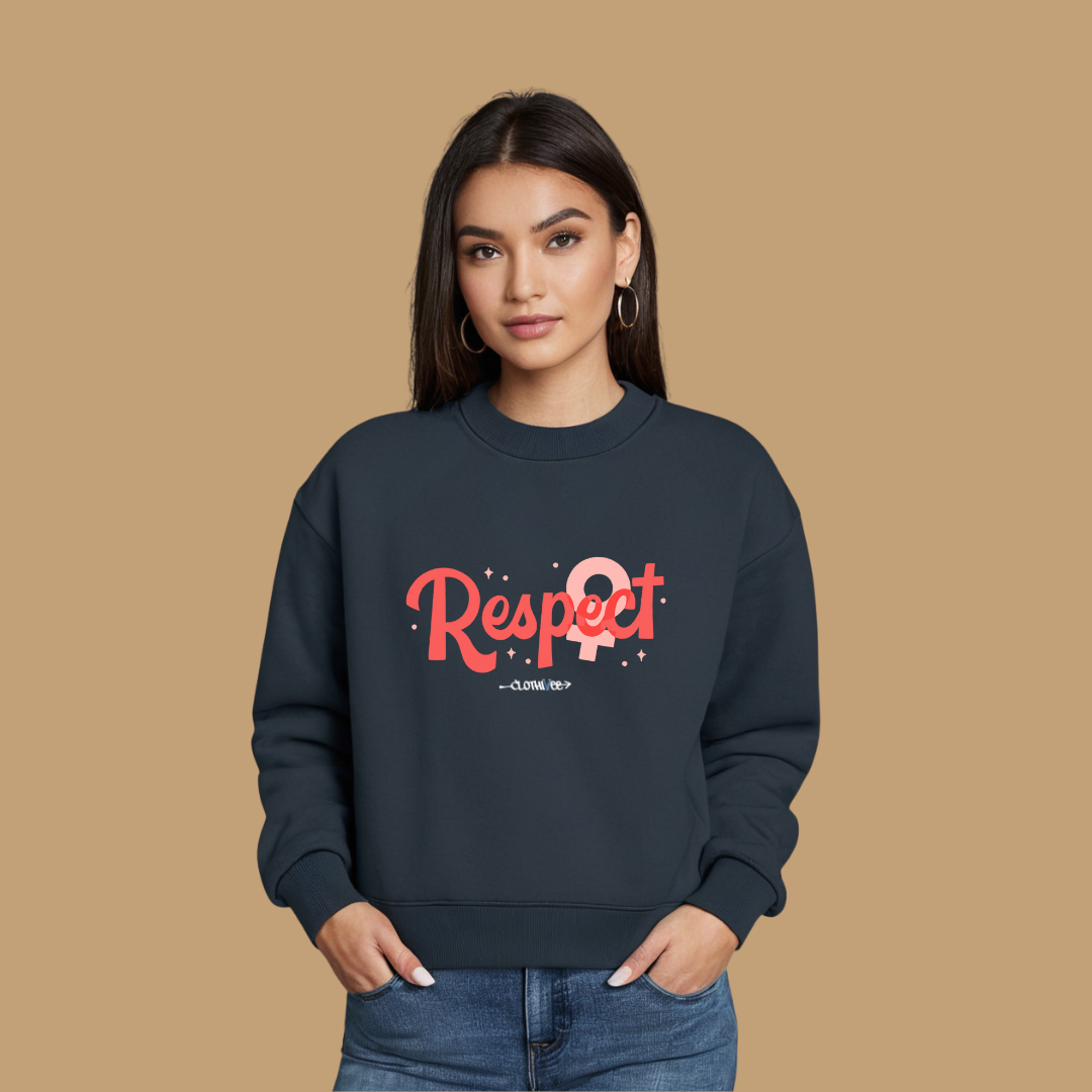 Clothivee Respect Women Sweatshirt