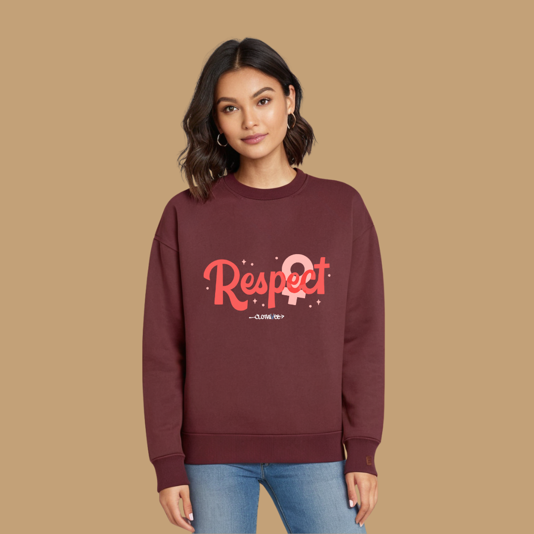 Clothivee Respect Women Sweatshirt