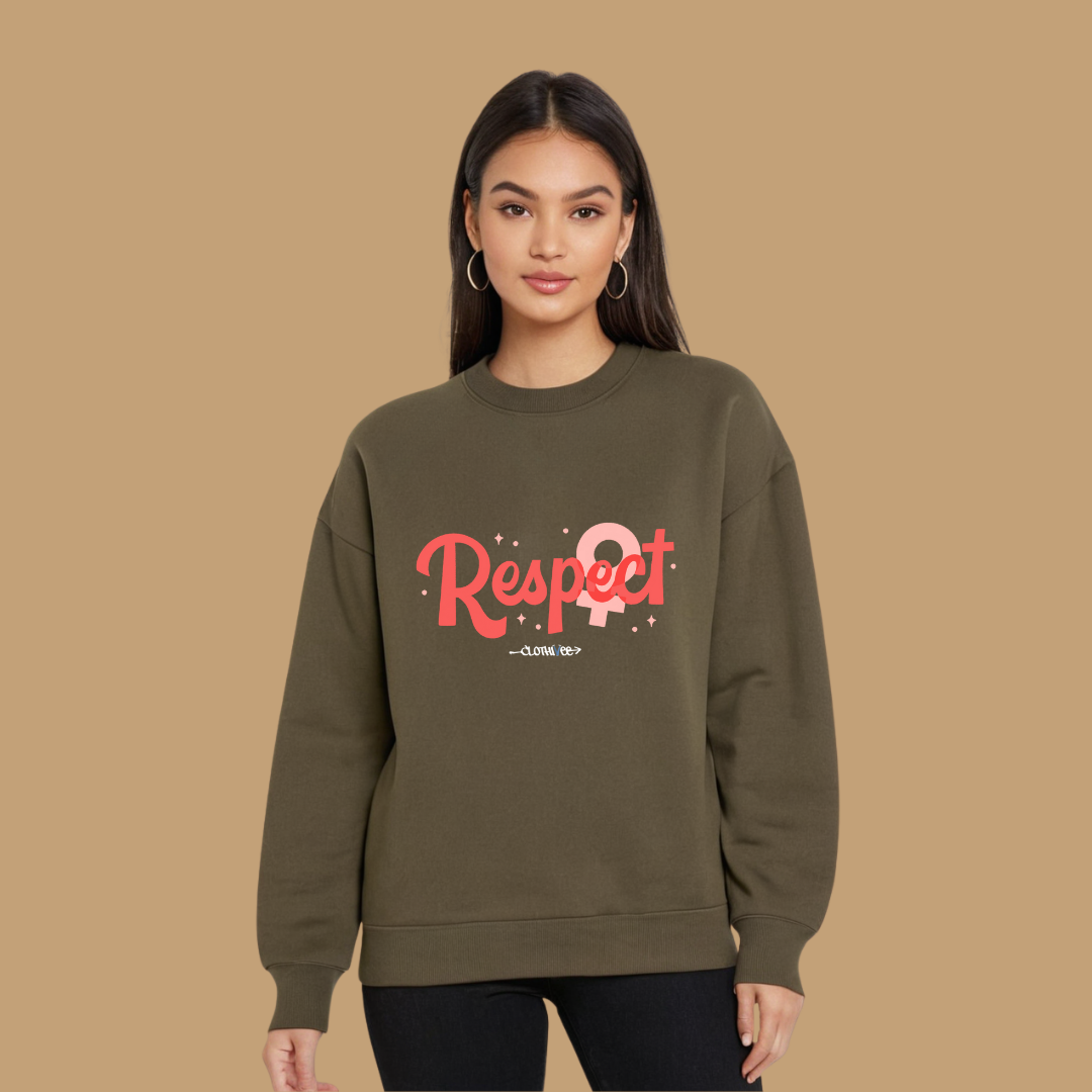 Clothivee Respect Women Sweatshirt