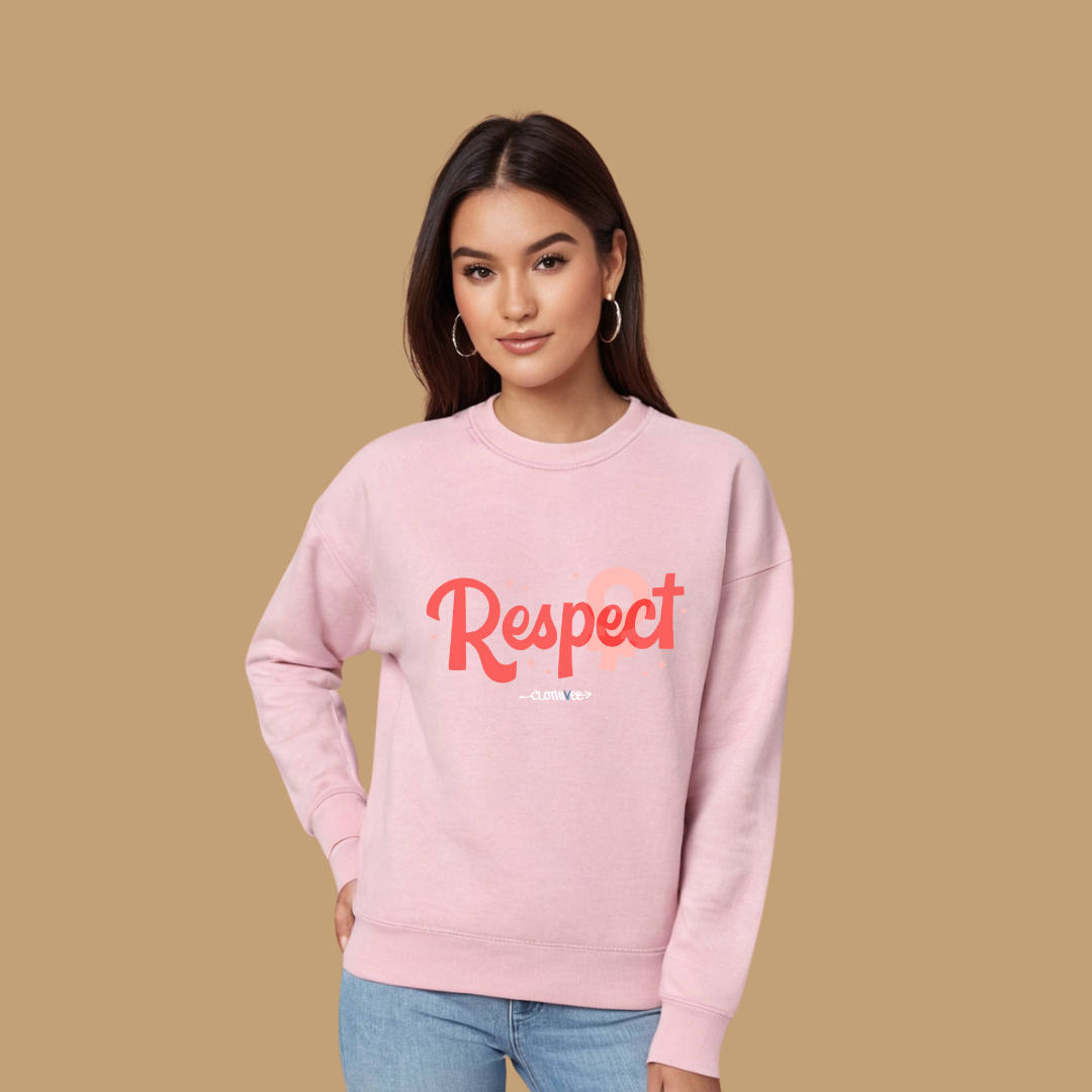 Clothivee Respect Women Sweatshirt