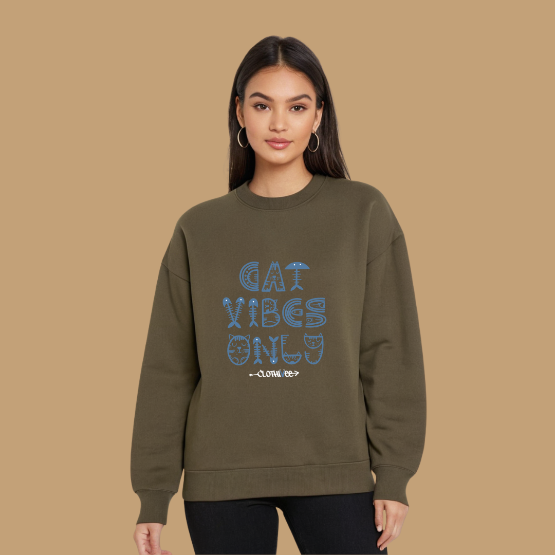 Clothivee Cat Vibes Only Women Sweatshirt